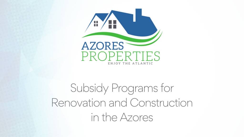 subsidy programs construction azores